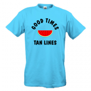 Футболка с арбузом "good times tan lines"