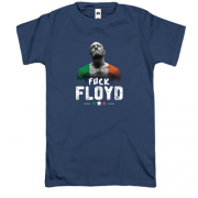 Футболка с Конором Мак Грегором "Fuck Floyd"